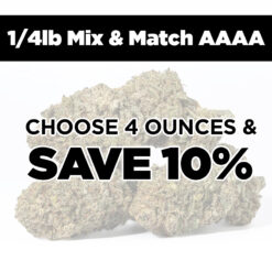 1/4lb Mix and Match AAAA